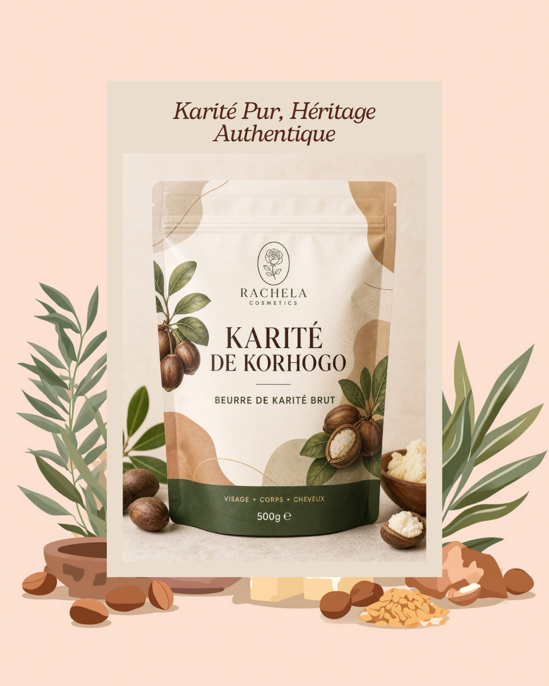 Visuel marketing Karité de Korhogo - Rachela Cosmetics
