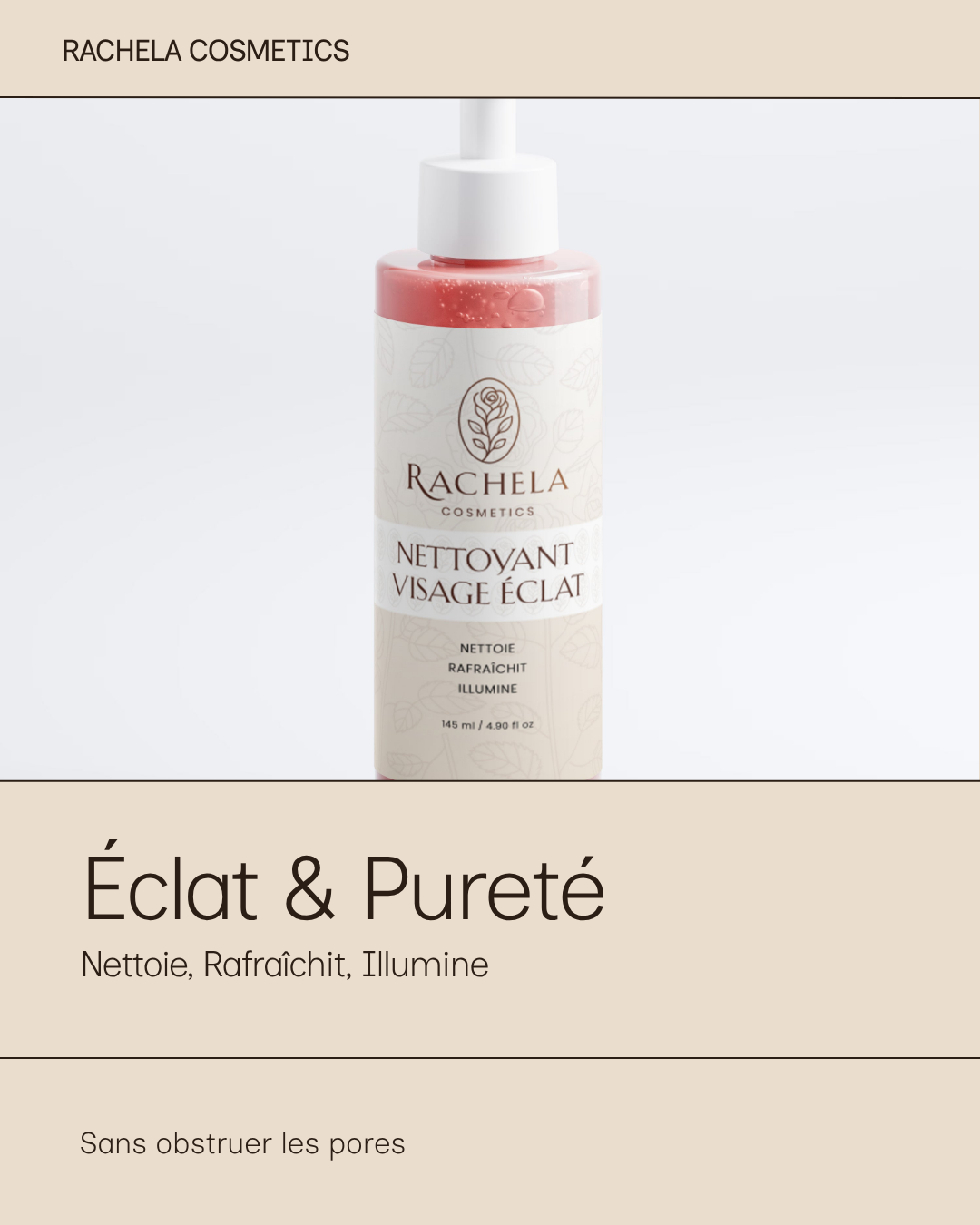 Visuel marketing Nettoyant Visage Éclat - Rachela Cosmetics